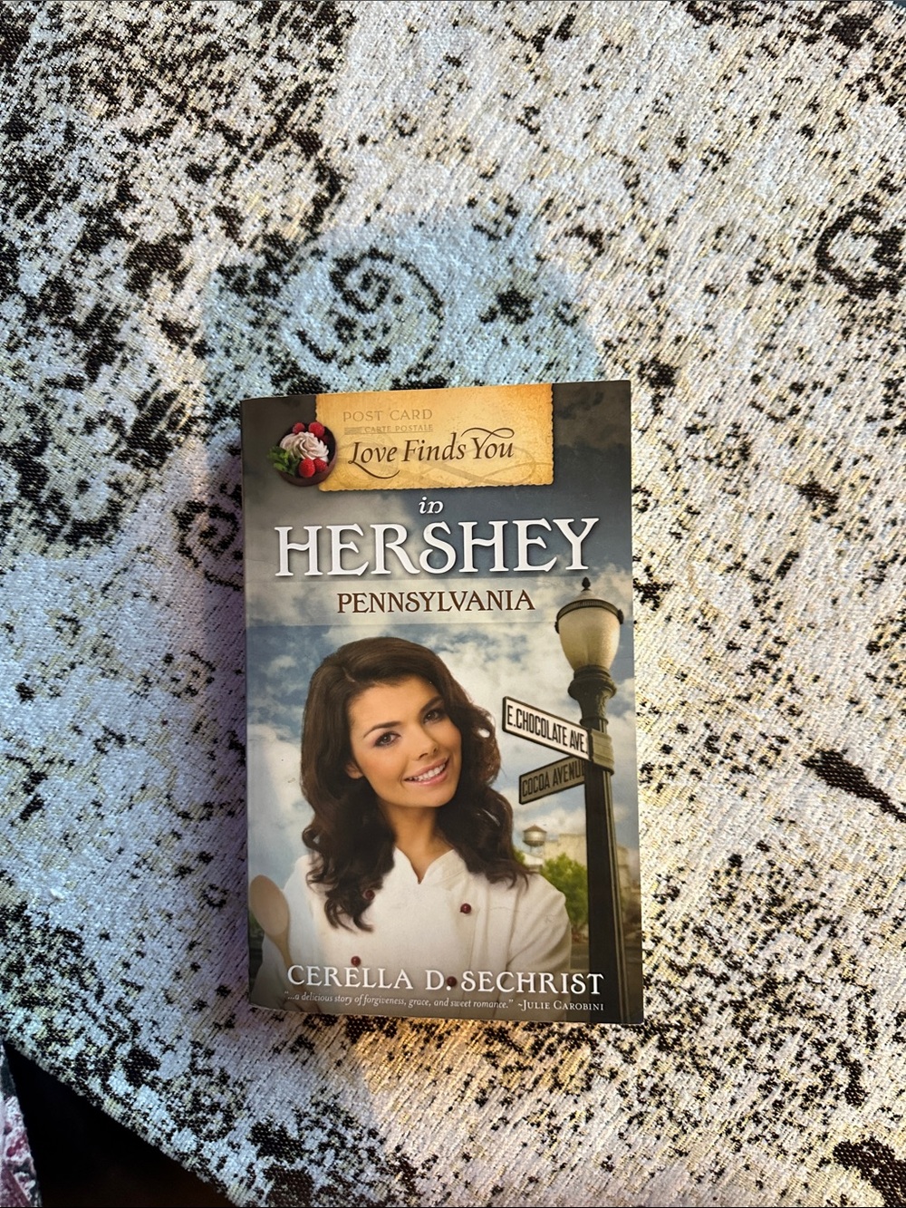 Love Finds You in Hershey Pennsylvania - Cerella D. Sechrist (Book)